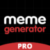 Meme Generator PRO